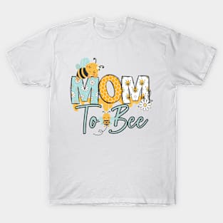 MOM TO BEE-Buzzing with Love: Newborn Bee Pun Gift T-Shirt